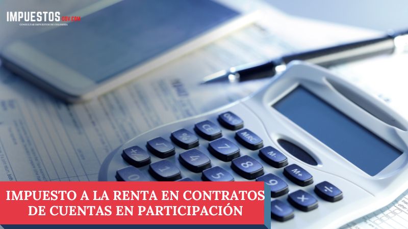 Impuesto a la renta en contratos de cuentas en participación