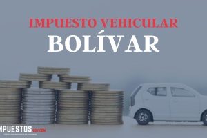Impuesto Vehicular Bolívar