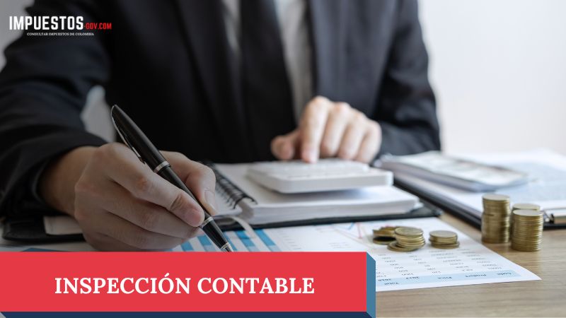 Inspección contable en Colombia
